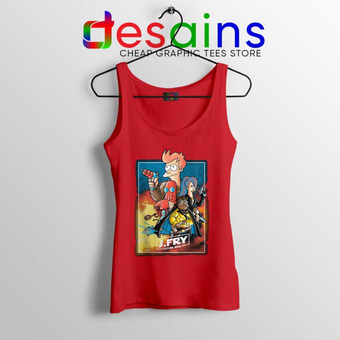 Philip J Fry Star Wars Red Tank Top A Future Wars Story Tops