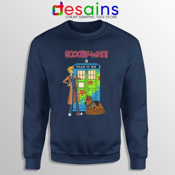 Tardis Scooby Who Navy Sweatshirt Scooby Doo Where Are You