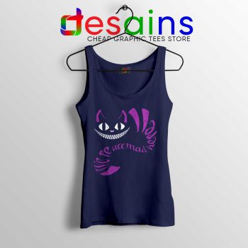 We are All Mad Here Navy Tank Top Cheshire Cat Tops Size S-3XL