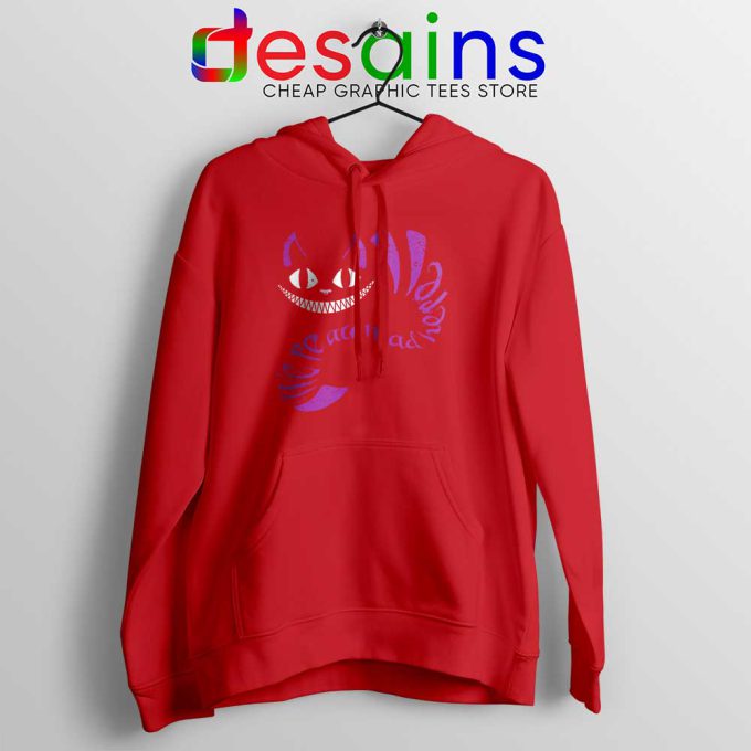 We are All Mad Here Red Hoodie Cheshire Cat Jacket Hoodies S-2XL
