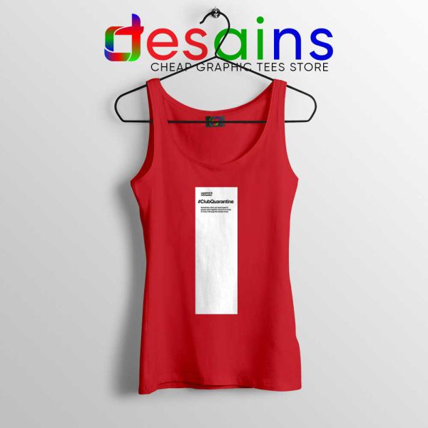 Club Quarantine Merch Red Tank Top Gabriel & Dresden Tops S-3XL