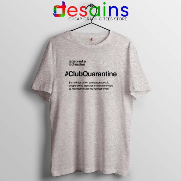 Gabriel and Dresden Sport Grey Tshirt #ClubQuarantine Merch Tees