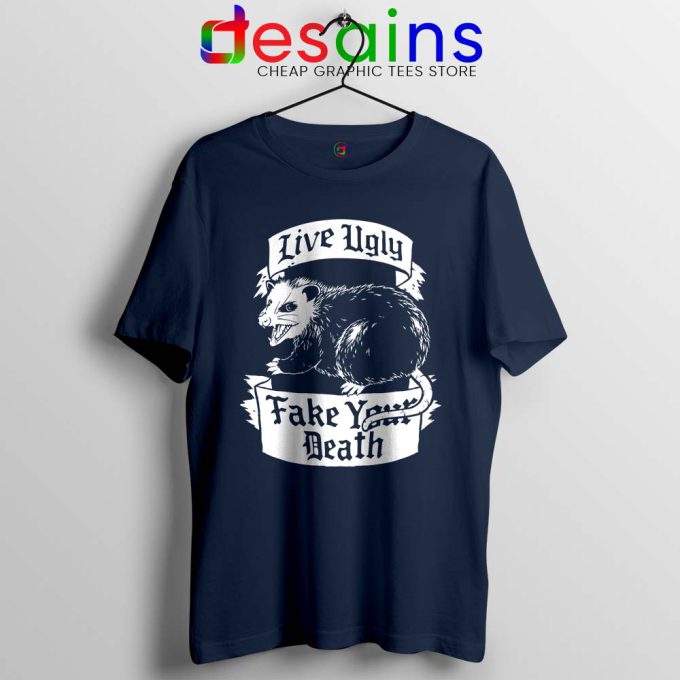 Live Ugly Fake Your Death Navy Tshirt Mouse Rat Tee Shirts S-3XL