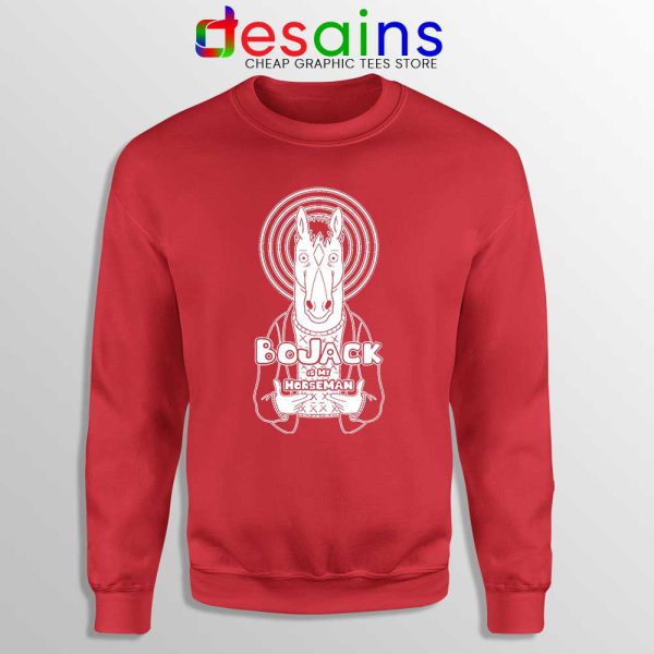 My Horseman Red Sweatshirt Funny BoJack Horseman Sweaters