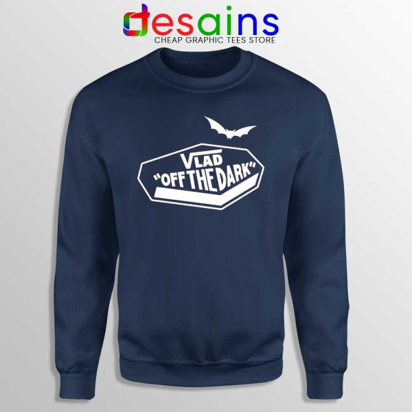 Vlad off The Dark Navy Sweatshirt Dracula Vans off the Wall Sweaters