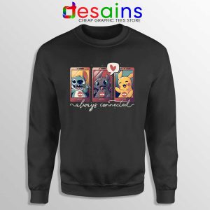 Always Connected Sweatshirt Stitch, Toothless and Pikachu Sweaters