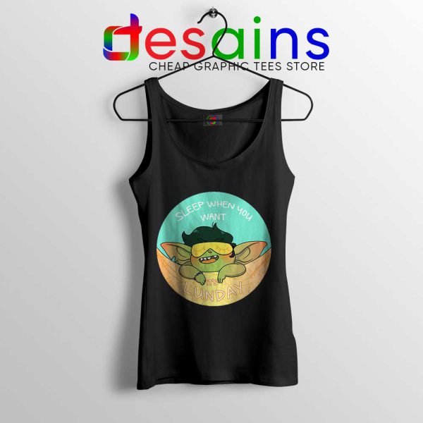 Goblin Sleep When You Want Black Tank Top It’s Lunday Tops