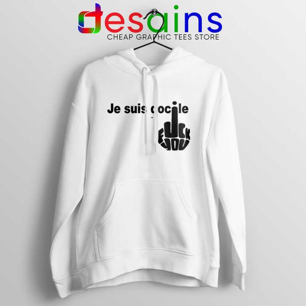 Je Suis Docile Hoodie Fuck Off Fuck You Jacket S-2XL