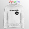 Je Suis Docile Sweatshirt Fuck Off Fuck You Sweaters S-3XL