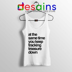 Tracking Treasure Down Lyric Tank Top Gabriel & Dresden Tops S-3XL