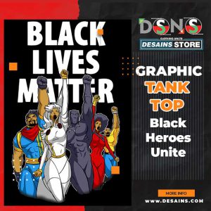 BLM Black Heroes Unite Graphic Tank Top