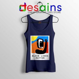 Black Lives Matter Art Navy Tank Top Part of the Change Tops