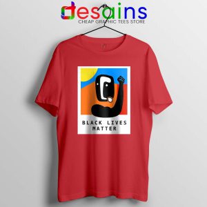 Black Lives Matter Art Red Tshirt Part of the Change Tees