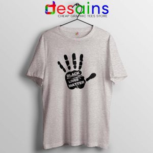 Buy Black Lives Matter Hands Sport Grey Tshirt BLM Movement Tee Shirts