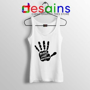 Buy Black Lives Matter Hands Tank Top BLM Movement Tops S-3XL