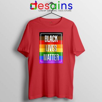 Buy Black Lives Matter Rainbow Red Tshirt Pride BLM Tees