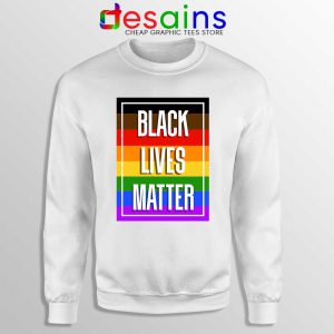 Buy Black Lives Matter Rainbow White Sweatshirt Pride BLM Sweaters