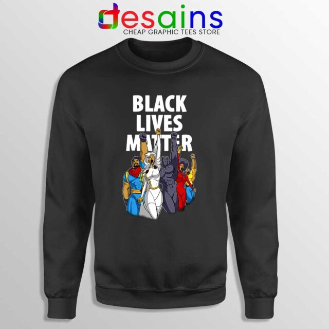 Dark Superheroes Black Lives Matter Sweater
