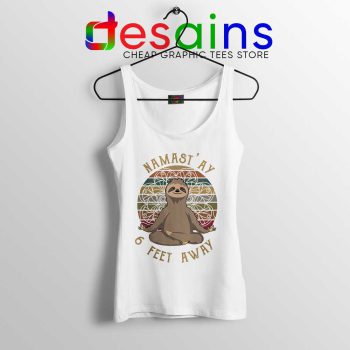 Funny Sloth Yoga Retro White Tank Top Namas'ay 6 Feet Away Tops