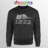 My Brain Says Yes Sweatshirt My Body Says Nope Sweaters S-3XL