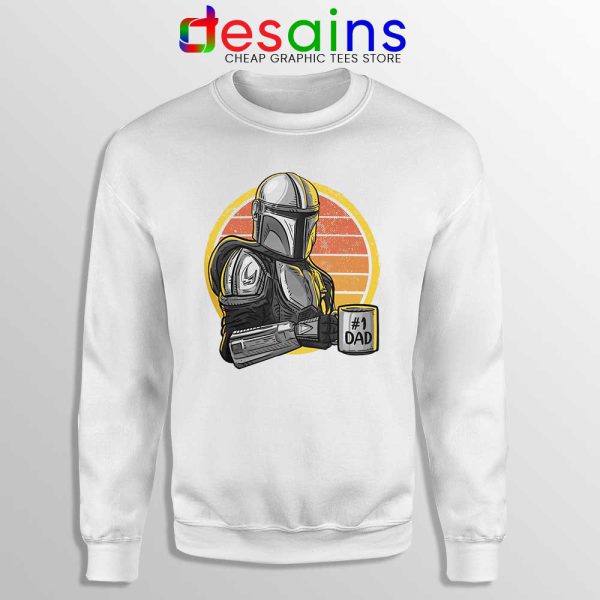 Galaxys Best Dad White Sweatshirt Funny The Mandalorian Sweaters