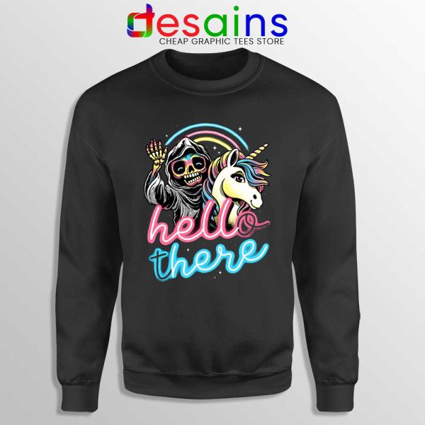 Hello There Unicorn Sweatshirt Halloween Skeleton Sweaters S-3XL