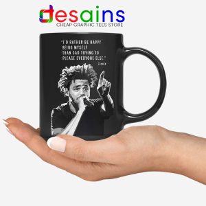 J Cole Quotes Being Myself Mug American Rapper Coffee Mugs 11oz