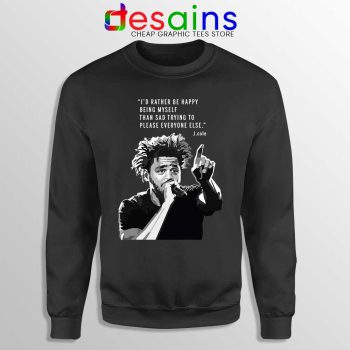 J Cole Quotes Being Myself Sweatshirt American Rapper Sweaters
