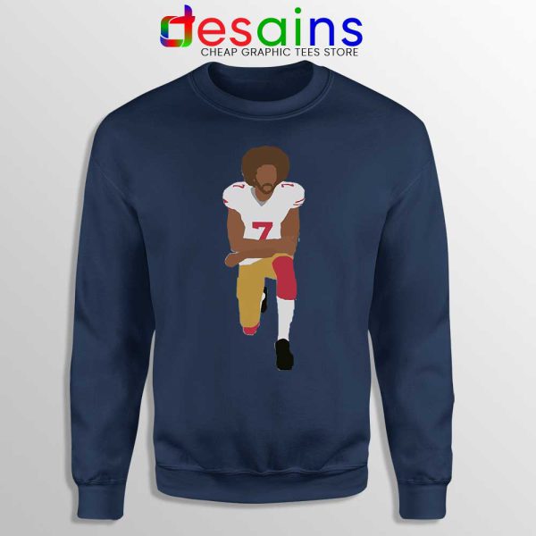 Kneeling Kaepernick BLM Navy Sweatshirt Colin Kaepernick Sweaters