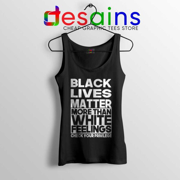 More Than White Feelings Tank Top Black Lives Matter Tops S-3XL