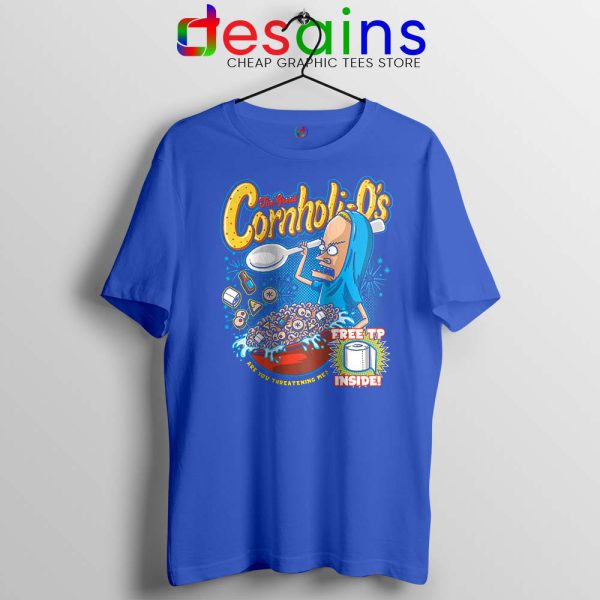 The Great Cornholio Blue Tshirt Are You Threatening Me Tee Shirts