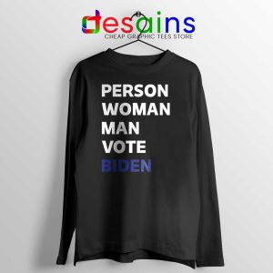 Person Woman Man Vote Biden Black Long Sleeve Tee Vote Blue 2020