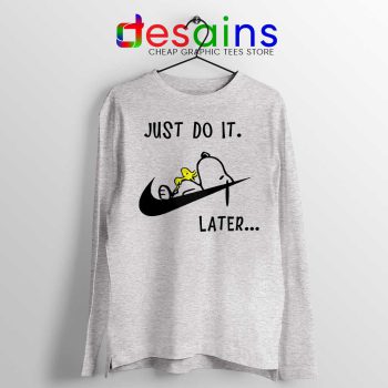 Snoopy Just Do it Later Sport Grey Long Sleeve Tee Lazy Snoopy Dog T-shirts