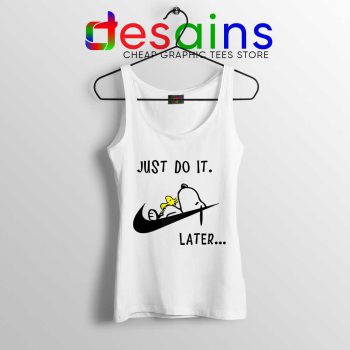 Snoopy Just Do it Later Tank Top Lazy Peanuts Dog Tops
