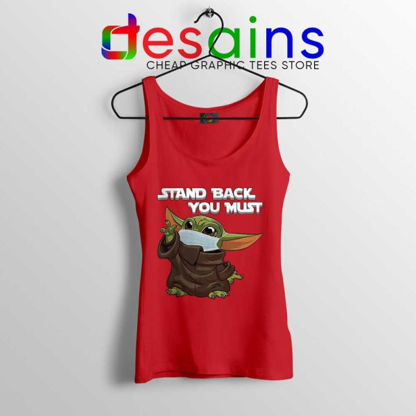 Social Distancing Baby Yoda Red Tank Top Stand Back You Must