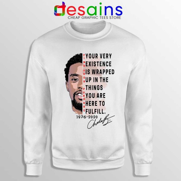 Find Your Purpose Sweatshirt Chadwick Boseman RIP Sweaters