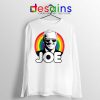 Joe Biden Pride Long Sleeve Tee Rainbow Joe Tshirts Long