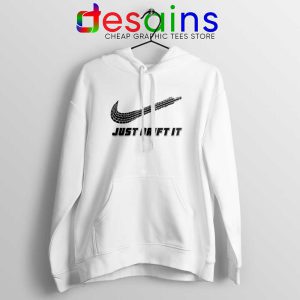 Just Drift It White Hoodie Just Do It Drift Lover Jacket Drifting