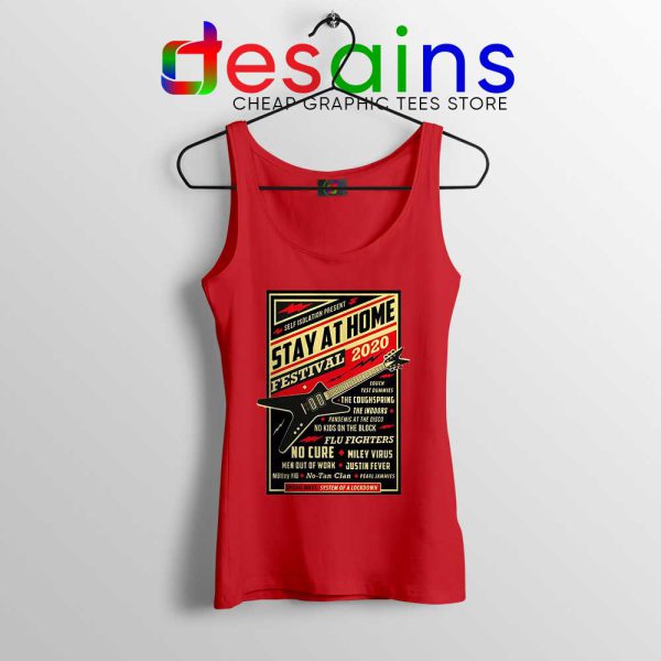 Quarantine Festival Music Red Tank Top Stay At Home Tops