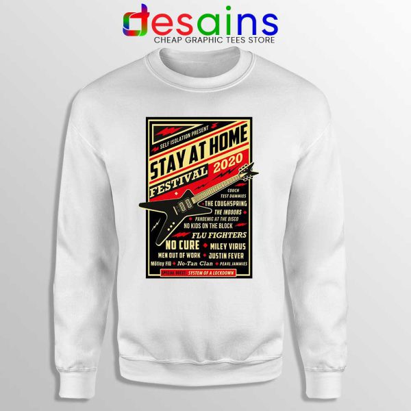 Quarantine Festival Music Sweatshirt Stay At Home Sweaters