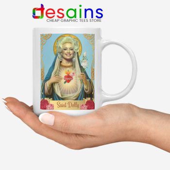 Saint Dolly Parton Mug American Singer Ceramic Coffee Mugs