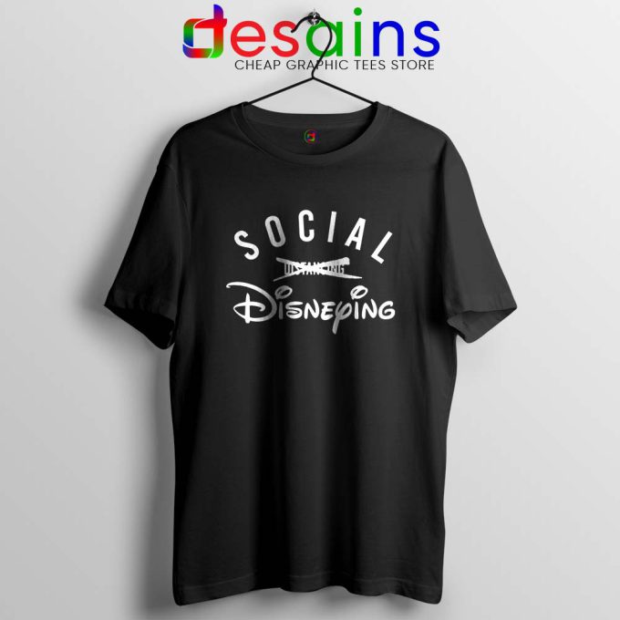 Social Disneying Black Tshirt Covid-19 Social Distancing Tees