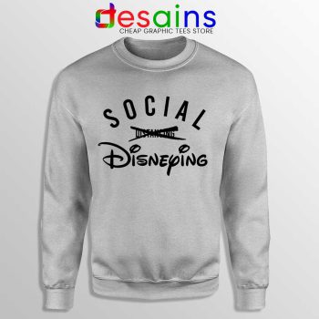 Social Disneying Sport Grey Sweatshirt Covid-19 Distancing Sweaters