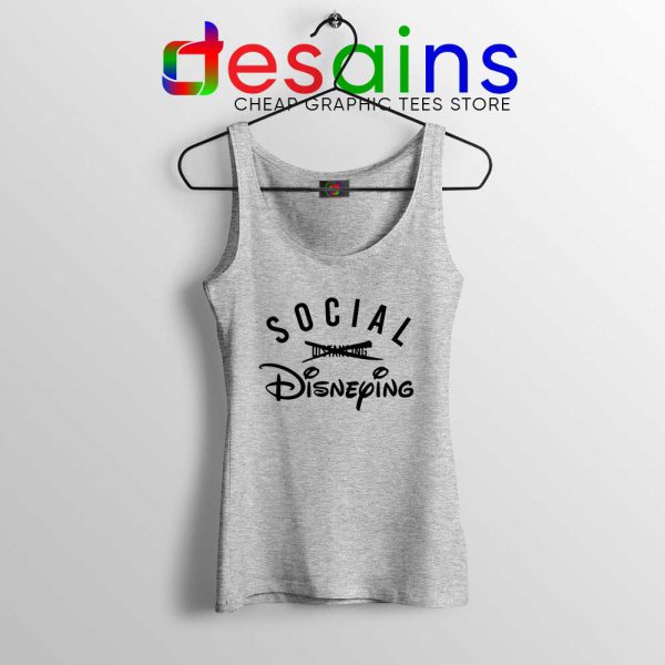 Social Disneying Sport Grey Tank Top Covid-19 Social Distancing Tops