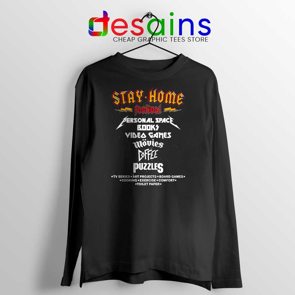 Stay Home Festival Long Sleeve Tee Social Distancing Covid-19 Tshirts
