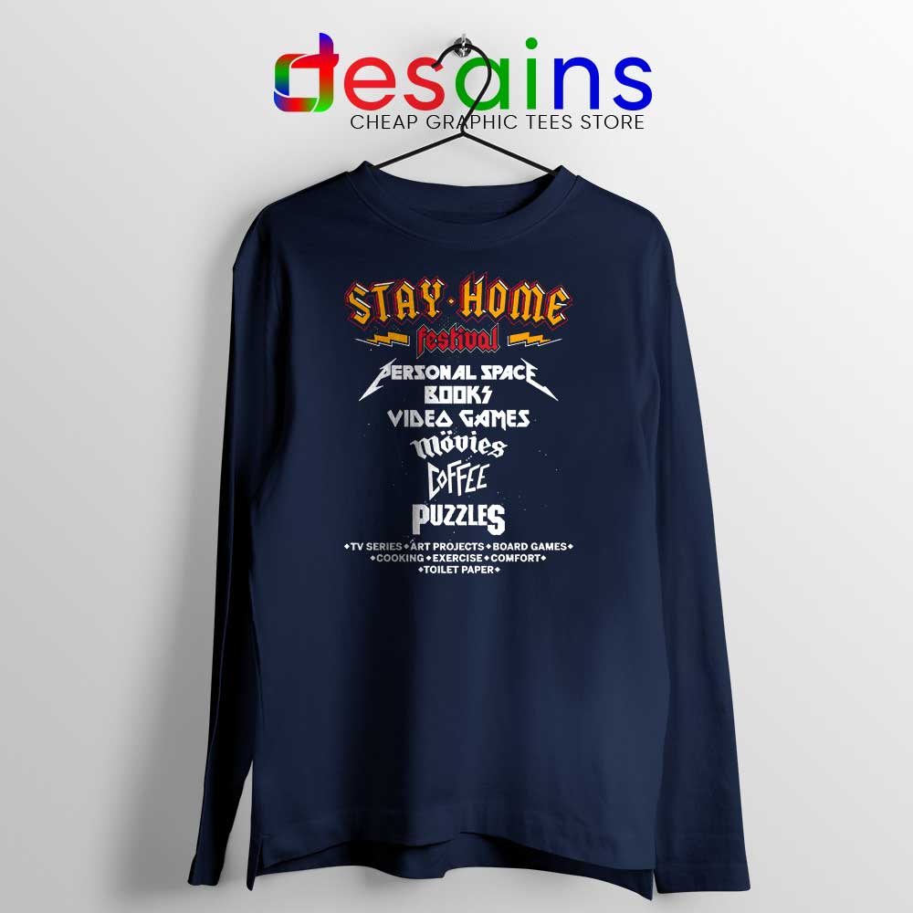Stay Home Festival Navy Long Sleeve Tee Social Distancing Covid-19