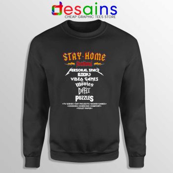 Stay Home Festival Sweatshirt Social Distancing Covid-19 Sweaters