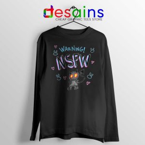 Warning NSFW Black Long Sleeve Tee Not Safe For Work