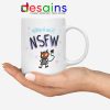 Warning NSFW Mug Not Safe For Work Kawaii Girl Coffee Mugs