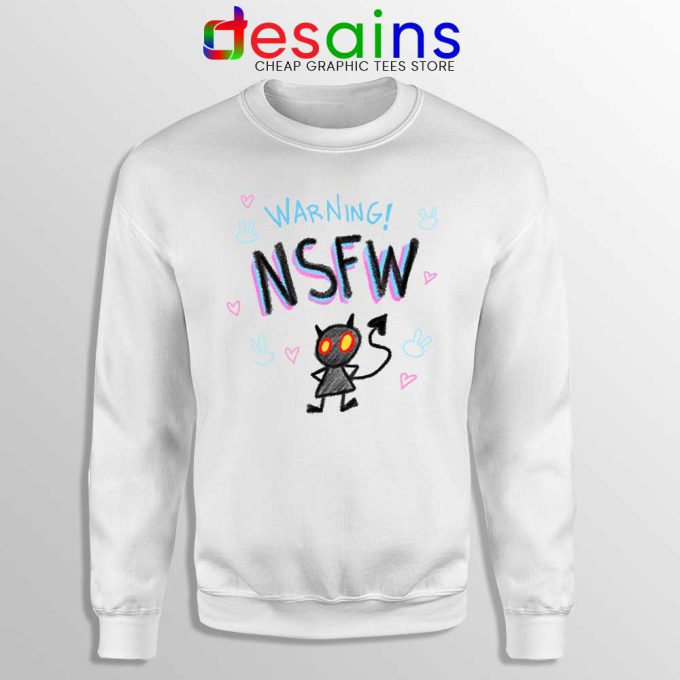 Warning NSFW Sweatshirt Not Safe For Work Kawaii Sweaters